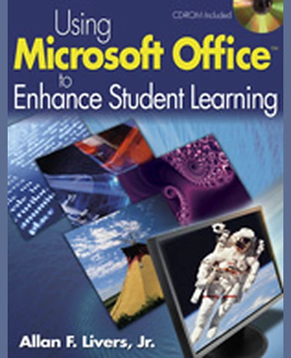 Using Microsoft Office to Enhance Student Learning