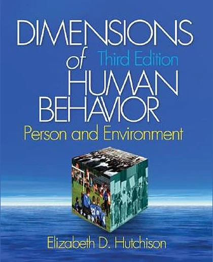 Dimensions of Human Behaviour: Person and Environment, 3rd Edition