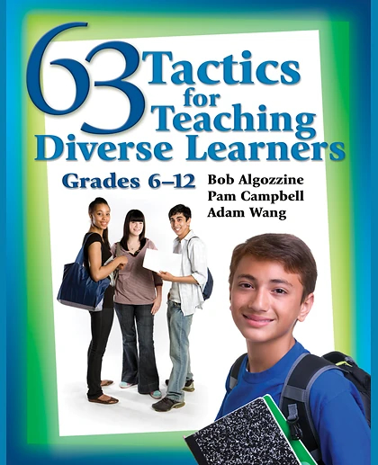 63 Tactics for Teaching Diverse Learners, Grades 6-12, 1st Edition