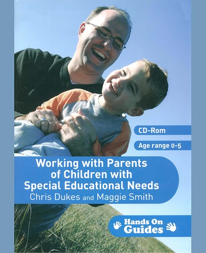 Working with Parents of Children with Special Educational Needs