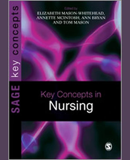 Key Concepts in Nursing, 1st Edition