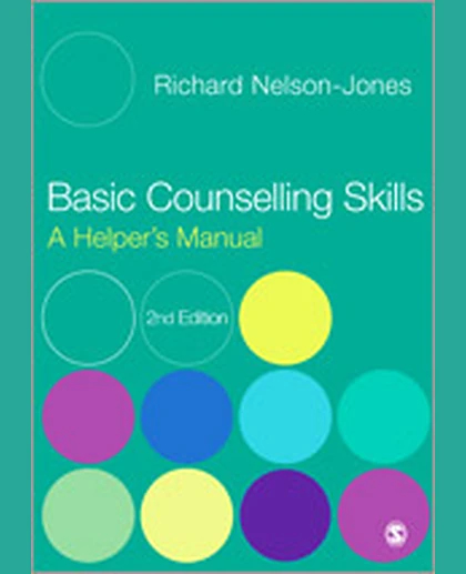 Basic Counselling Skills: A Helper's Manual, 2nd Edition
