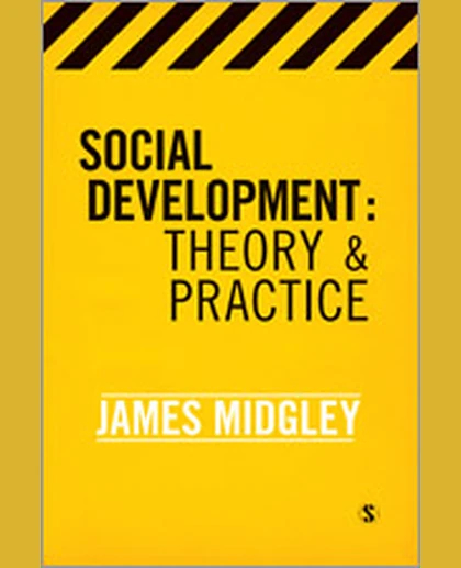 Social Development: Theory and Practice, 1st Edition