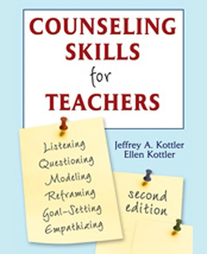 Counseling Skills for Teachers, 2nd Edition