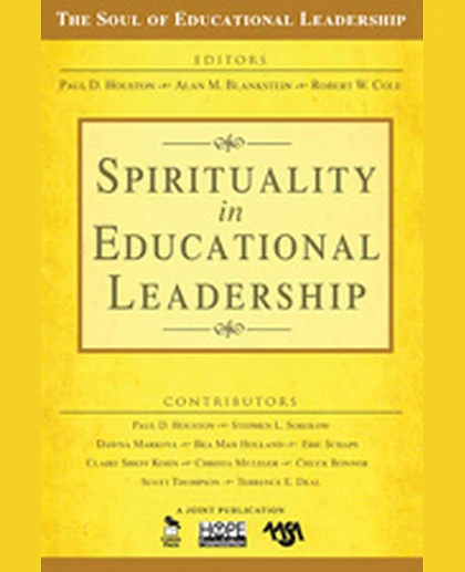 Spirituality in Educational Leadership, 1st Edition