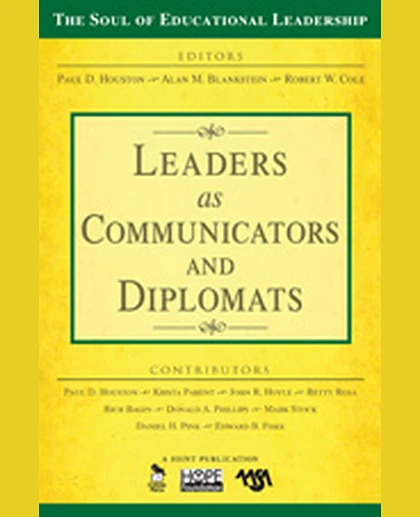 Leaders as Communicators and Diplomats, 1st Edition