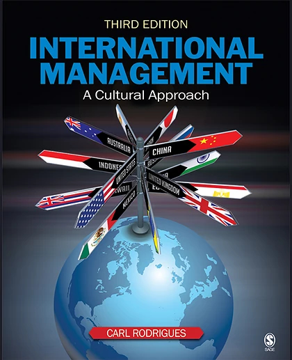 International Management: A Cultural Approach, 3rd Edition