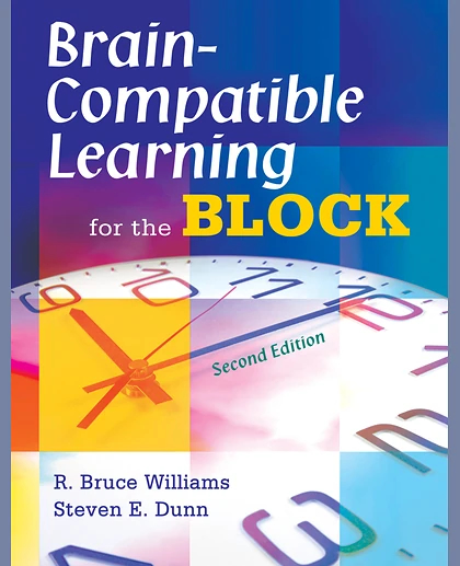 Brain-Compatible Learning for the Block, 2nd Edition