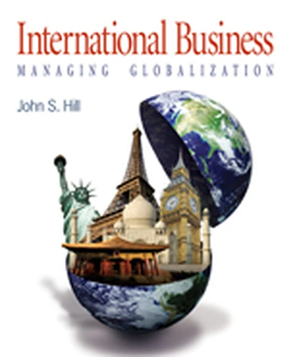 International Business: Managing Globalization, 1st Edition