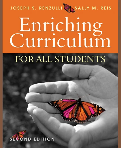 Enriching Curriculum for All Students, 2nd Edition
