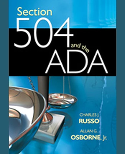 Section 504 and the ADA, 1st Edition