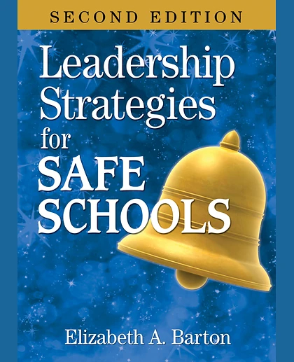 Leadership Strategies for Safe Schools