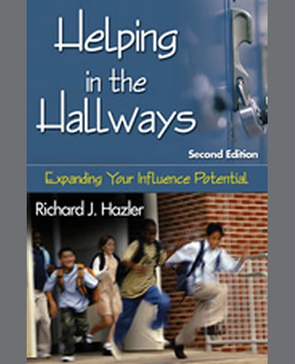Helping in the Hallways: Expanding Your Influence Potential, 2nd Edition