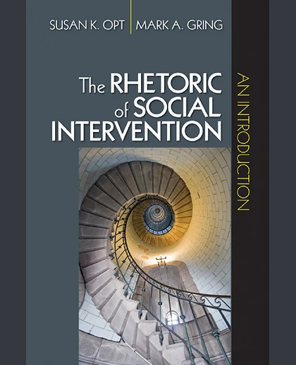 The Rhetoric of Social Intervention: An Introduction