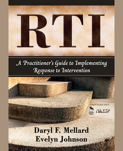 RTI: A Practitioner's Guide to Implementing Response to Intervention