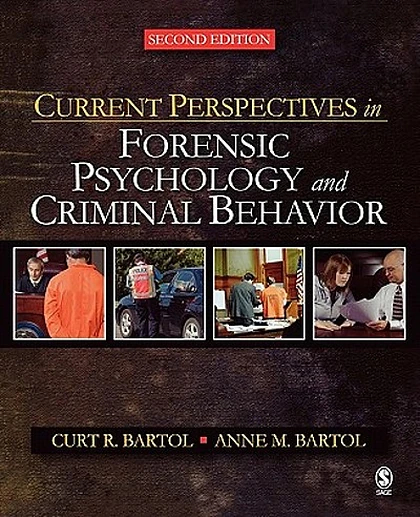 Current Perspectives in Forensic Psychology and Criminal Behavior, 2nd Edition