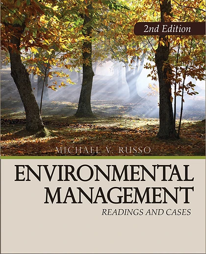 Environmental Management: Readings and Cases, 2nd Edition