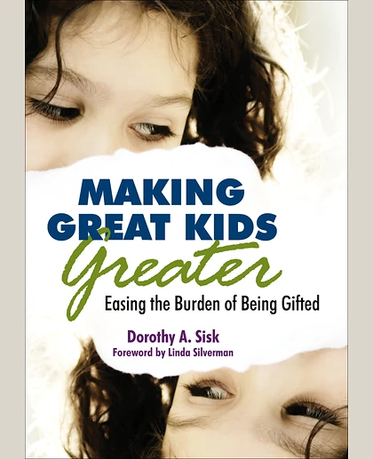 Making Great Kids Greater: Easing the Burden of Being Gifted