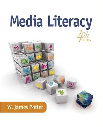 Media Literacy, 4th Edition
