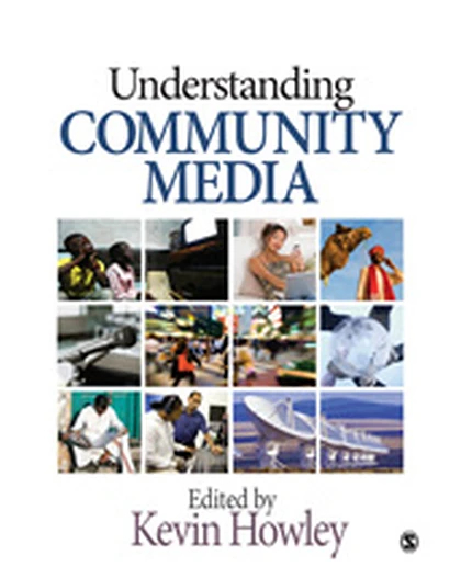 Understanding Community Media: SAGE Publications, 1st Edition