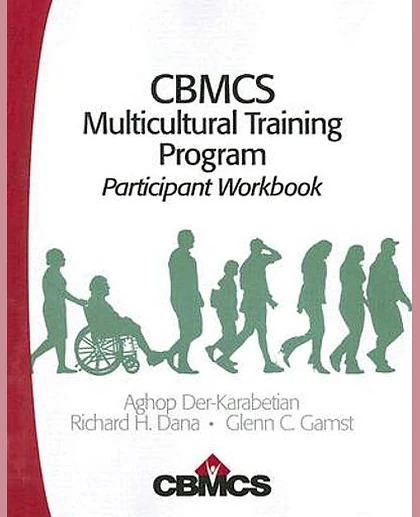 CBMCS Multicultural Training Program: Participant Workbook, 1st Edition