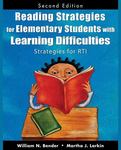 Reading Strategies for Elementary Students With Learning Difficulties: Strategies for RTI