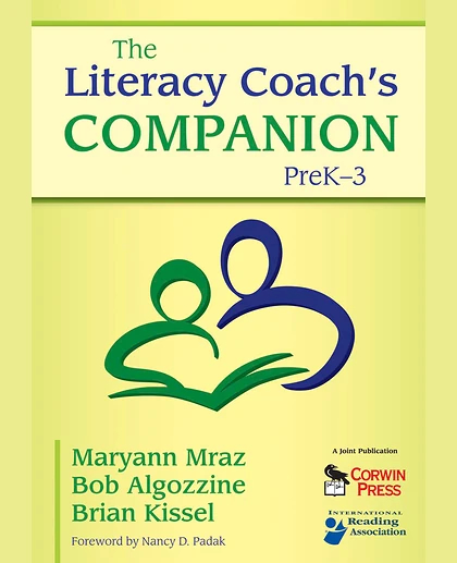 The Literacy Coach S Companion, PreK 3
