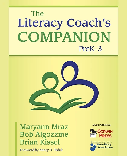 The Literacy Coach’s Companion, PreK–3, 1st Edition