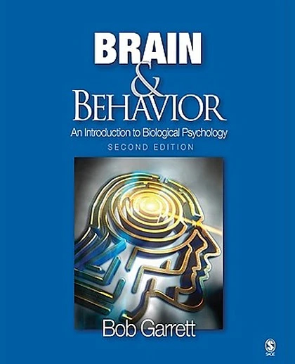 Brain & Behavior: An Introduction to Biological Psychology, 2nd Edition