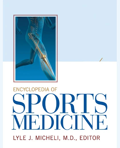 Encyclopedia of Sports Medicine