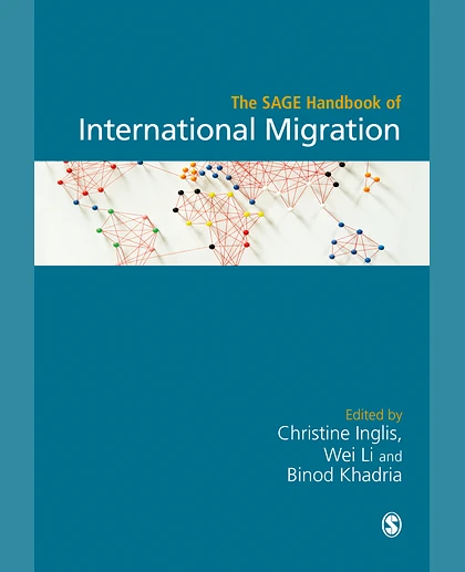 The SAGE Handbook of International Migration, 1st Edition