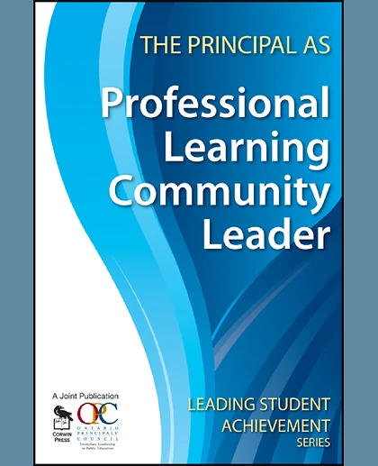 Principal as Professional Learning Community Leader.