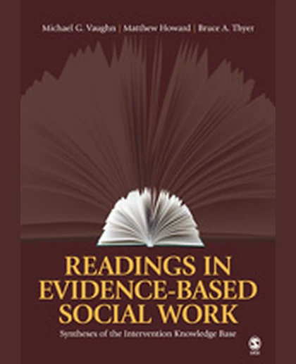 Readings in Evidence-Based Social Work: Syntheses of the Intervention Knowledge Base, 1st Edition