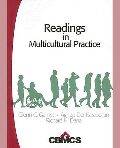 Readings in Multicultural Practice, 1st Edition