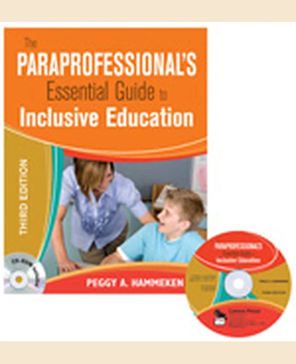 The Paraprofessional's Essential Guide to Inclusive Education, 3rd Edition