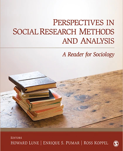 Perspectives in Social Research Methods and Analysis: A Reader for Sociology, 1st Edition
