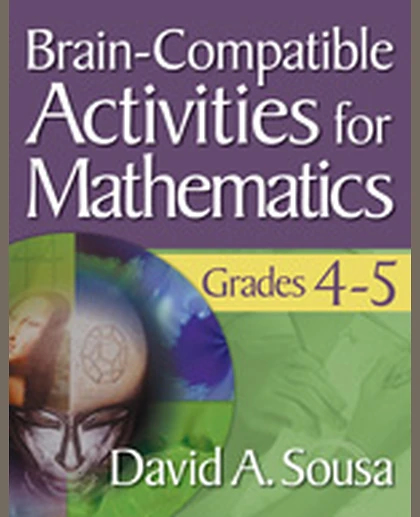 Brain-Compatible Activities for Mathematics, Grades 4-5, 1st Edition