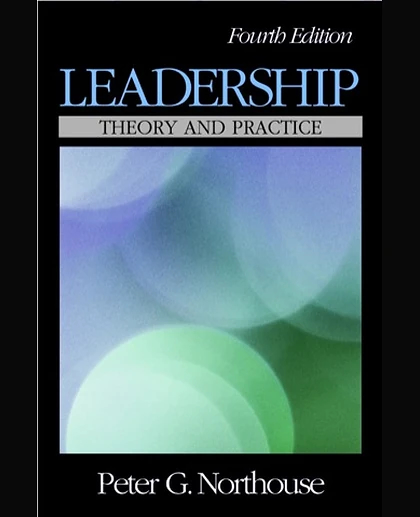 Leadership: Theory and Practice, 4th Edition