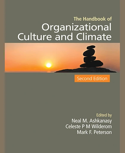 The Handbook of Organizational Culture and Climate, 2nd Edition