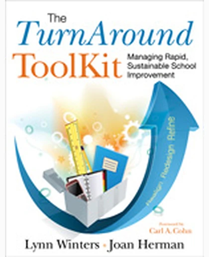 The TurnAround ToolKit: Managing Rapid, Sustainable School Improvement, 1st Edition