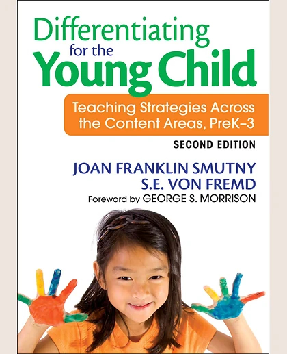 Differentiating for the Young Child: Teaching Strategies Across the Content Areas, Prek-3, 2nd Edition