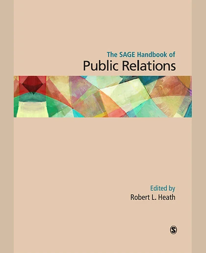 The SAGE Handbook of Public Relations, 1st Edition