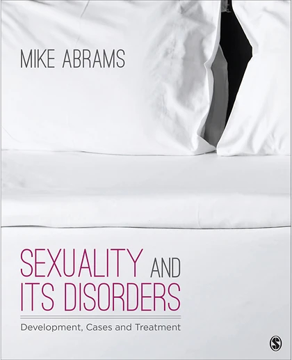 Sexuality and Its Disorders: Development, Cases and Treatment
