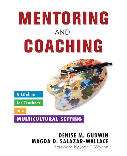 Mentoring and Coaching: A Lifeline for Teachers in a Multicultural Setting