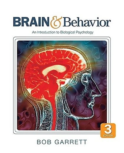 Brain & Behavior: An Introduction to Biological Psychology, 3rd Edition