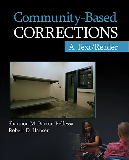 Community-Based Corrections: A Text/Reader, 1st Edition