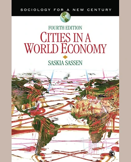 Cities in a World Economy, 4th Edition