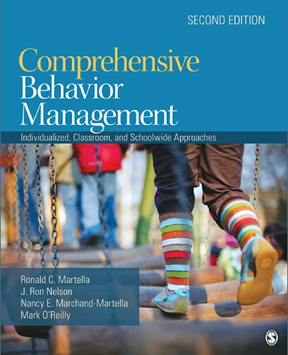 Comprehensive Behavior Management: Individualized, Classroom, and Schoolwide Approaches, 2nd Edition