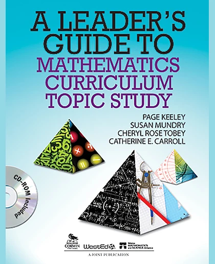 A Leader's Guide to Mathematics Curriculum Topic Study, 1st Edition