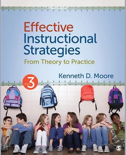 Effective Instructional Strategies: From Theory to Practice, 3rd Edition